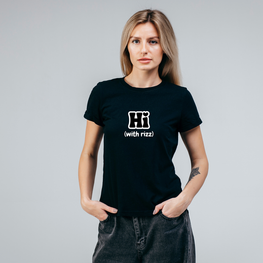 Hi with Rizz-Trendy Relaxed Fit Unisex Cotton T-Shirt