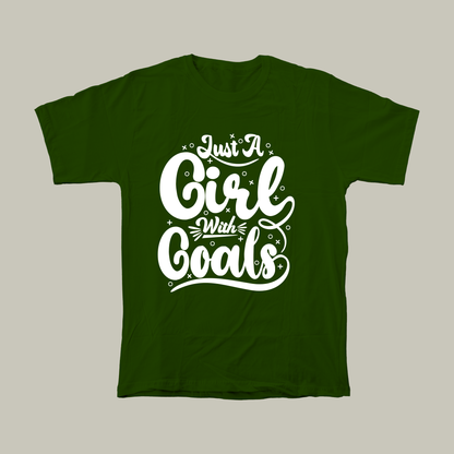 Just a girl with goals | Women Relaxed Fit T-Shirt