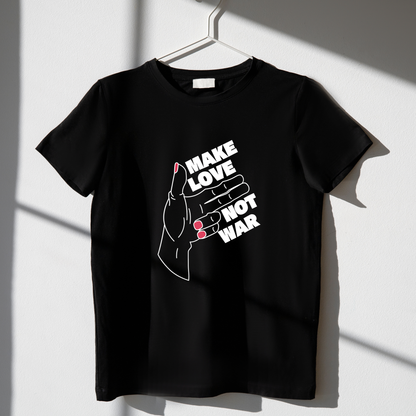 Make love not war | Unisex Round Neck Half Sleeve T-Shirt - Summer Wear | Light Weight | Cotton | Breathable