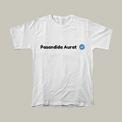 Pasandida Aurat | Women Relaxed Fit T-Shirt | White