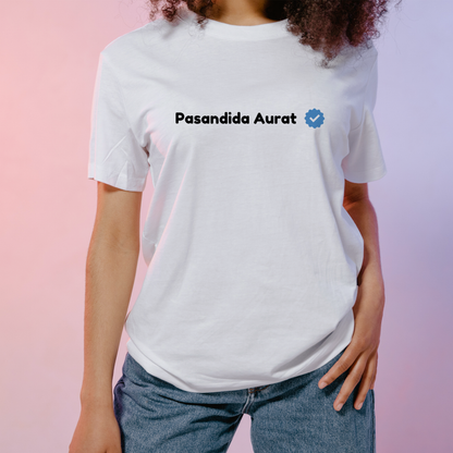 Pasandida Aurat | Women Relaxed Fit T-Shirt | White